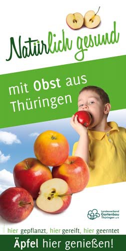Natürlich gesund mit Obst aus Thüringen – Äpfel Natürlich gesund mit Obst aus Thüringen – Äpfel
